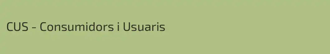 CUS - Consumidors i Usuaris